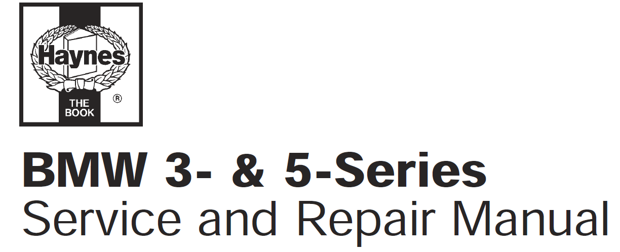 Haynes bmw 3 and 5 series service and repair manual #2